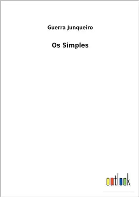 Os Simples by Guerra Junqueiro