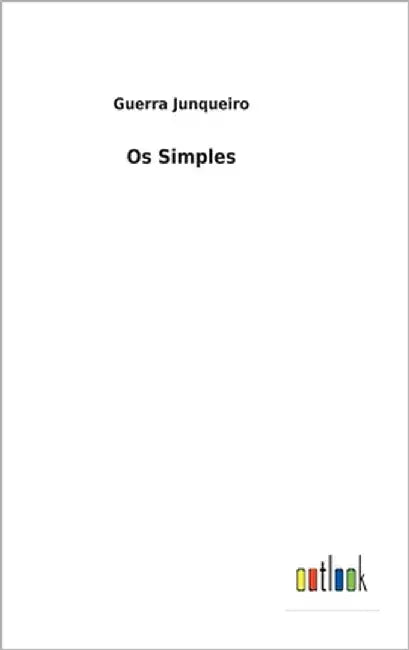 Os Simples by Guerra Junqueiro