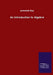 An Introduction to Algebra by Jeremiah Day