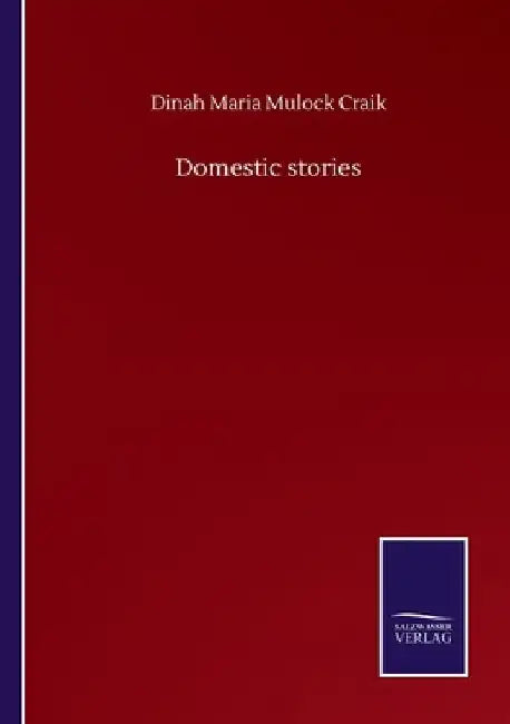 Domestic stories by Dinah Maria Mulock Craik