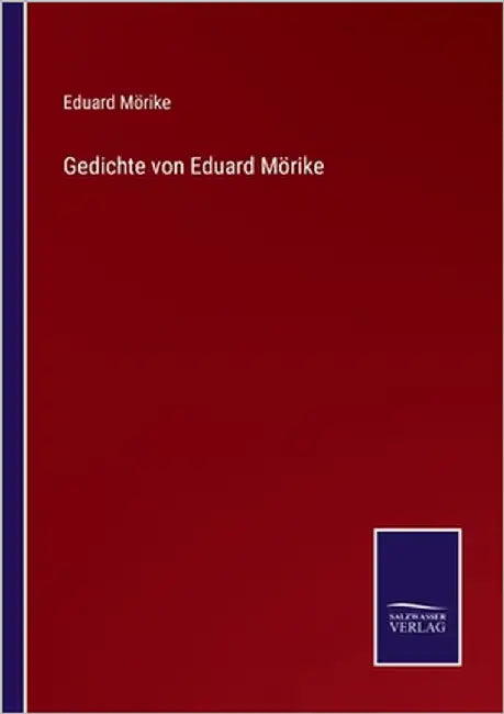 Gedichte von Eduard Mörike by Mörike, Eduard