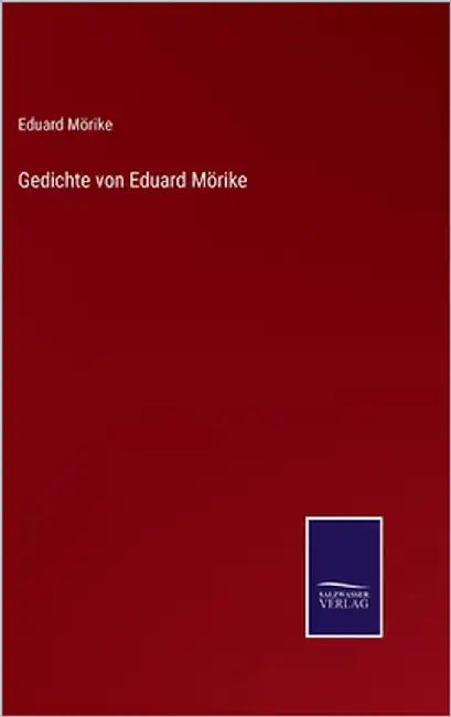 Gedichte von Eduard Mörike by Mörike, Eduard