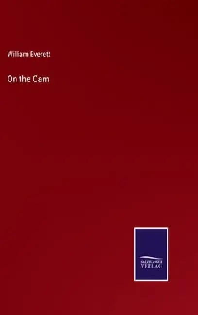 On the Cam by William Everett