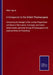 A Companion to the British Pharmacopeia: Comparing the Strength of the various Preparations with those of the London, Edinburgh, and Dublin, United St by Peter Squire
