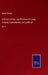 A History of the Late Province of Lower Canada: Parliamentary and political: Vol. V by Robert Christie