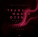 Transmorphosen: Augenblicksmonsterbutohbuch by Marion Steinfellner
