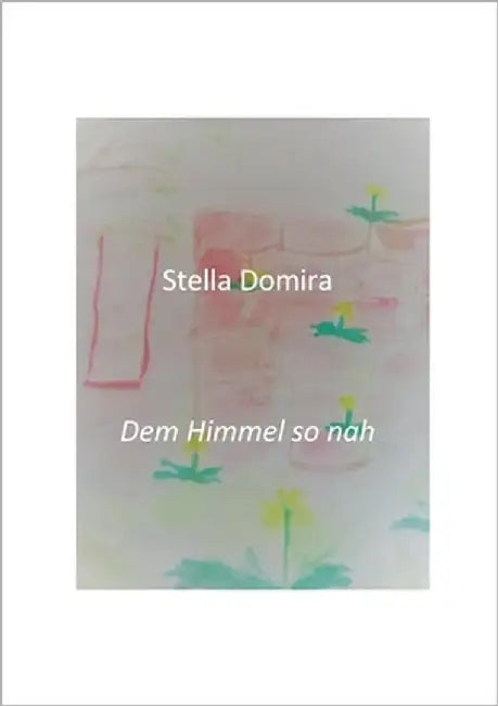 Dem Himmel so nah by Domira, Stella