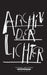 Archiv der Lichter by Dragan Travanov