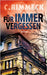 Für Immer Vergessen: Eheleute Past 1 by Rimmeck, C.