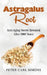 Astragalus Root: Anti-Aging Secret Revealed After 2000 Years by Peter Carl Simons