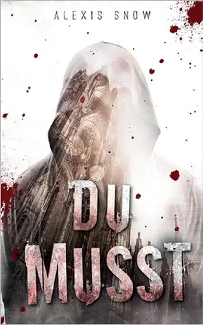 Du Musst by Snow, Alexis