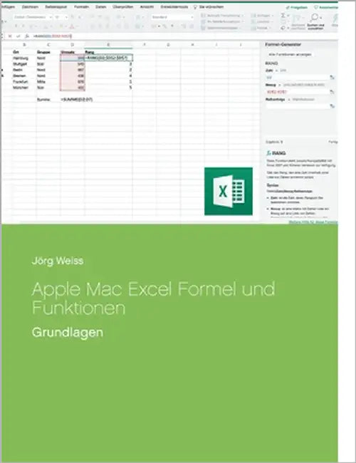 Apple Mac Excel Formel und Funktionen: Grundlagen by Weiss, Jörg
