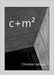 c+m²: Mannheim Monochrom by Christian Jahraus