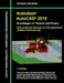 Autodesk AutoCAD 2019 - Grundlagen in Theorie Und Praxis by Schlieder, Christian