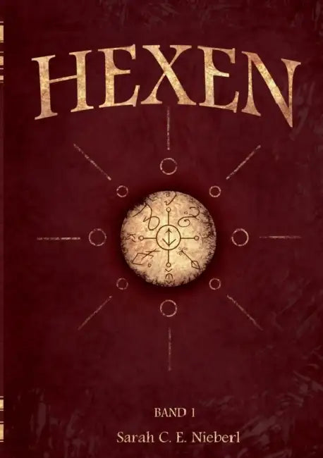 Hexen by Sarah C. E. Nieberl