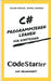 C# Programmieren lernen für Einsteiger: Das Übungsheft by Rösch, Julien
