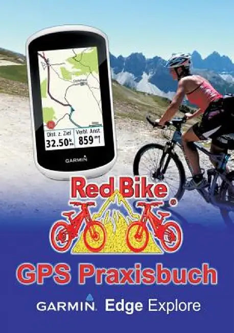 GPS Praxisbuch Garmin Edge Explore by Nudorf
