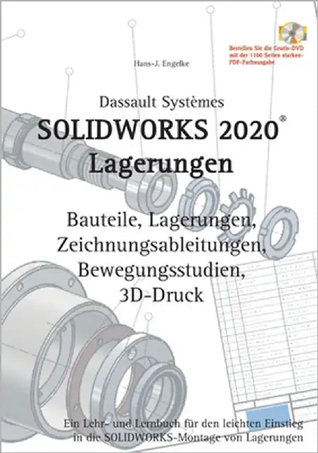 Solidworks 2020 Lagerungen: Ein Lehr- und Lernbuch für den leichten Einstieg in die Solidworks-Montage von Lagerungen by Engelke, Hans-J