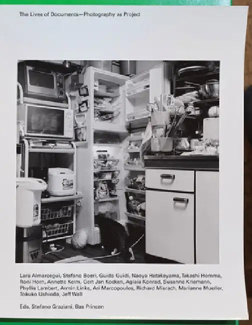 The Lives of Documents: Photography as Project by Bas Princen
