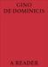 Gino de Dominicis: A Reader by Gino De Dominicis, Gabriele Guercio, Achille Bonito Oliva