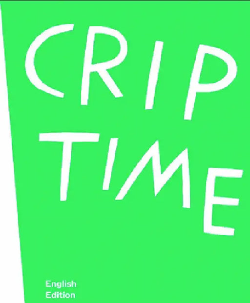 Crip Time by Susanne Pfeffer