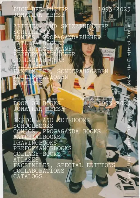 Jonathan Meese: Book of the Books: Annotated Catalogue Raisonné, 1993-2025 by Jonathan Meese, Robert Eikmeyer, Stephan Kallage