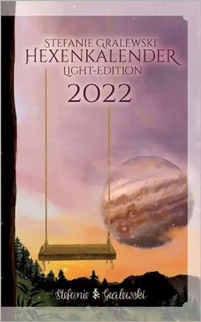 Hexenkalender 2022 - Light-Edition by Gralewski, Stefanie