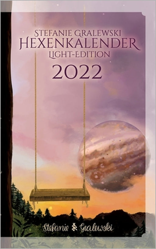 Hexenkalender 2022 - Light-Edition by Stefanie Gralewski