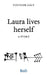 Laura lives herself by Younger Galt