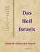 Das Heil Israels: Zentrale Linien des Tanach by Bernd Fischer