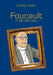 Foucault in 60 Minutes by Walther Ziegler