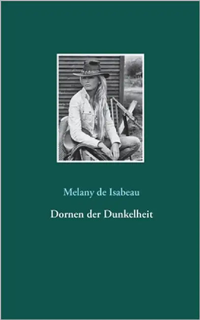 Dornen der Dunkelheit by de Isabeau, Melany