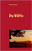 Die Wölfin by Braunstätter, Miriam