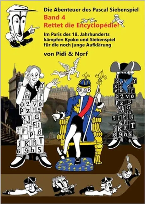 Rettet die Encyclopédie!: Siebenspiels viertes Abenteuer - Bande dessinée - Von Pidi & Norf by Zumstein, Pidi