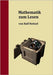 Mathematik zum Lesen by Neitzel, Ralf
