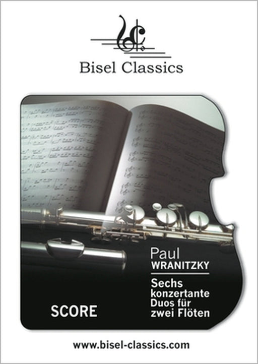 Sechs Konzertante Duos für Zwei Flöten by Paul Wranitzky, Stephen Begley