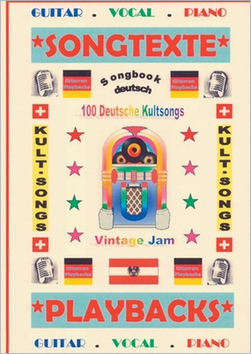100 Deutsche Kultsongs + 100 Gitarren-Playbacks (MP3): Songbook A4 by Detmar Gansel