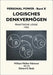 Logisches Denkvermögen: Praktische Logik by Atkinson, William Walker