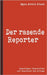 Der rasende Reporter by Kisch, Egon Erwin