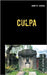 Culpa: Zehnter Fall für Katherina "Kate" Schulz by Krupka, Annette