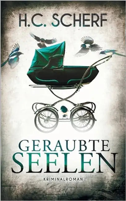 Geraubte Seelen by Scherf, H. C.