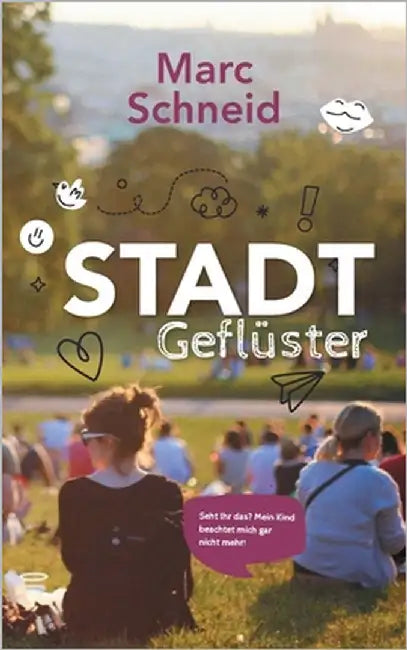 Stadtgeflüster by Schneid, Marc