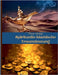 Spirituelle islamische Traumdeutung: Mit Traumdeutungen von den großen islamischen Gelehrten Ibni Sirin, Imam Nablusi, Seyyid Süleyman el-Hüseyni by Akdag, Pinar