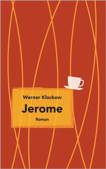 Jerome: Roman by Klockow, Werner