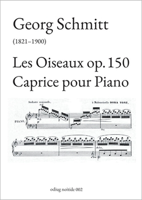 Les Oiseaux op. 150: Caprice pour Piano by Georg Schmitt, Guido Johannes Joerg