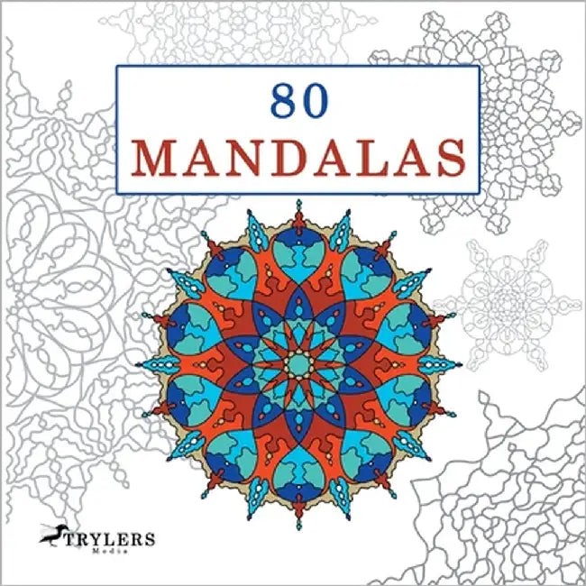 80 Mandalas: Das Mandala Malbuch by Media, Trylers
