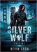 Omni Legends - Silver Wolf: Origins by Groh, Kevin
