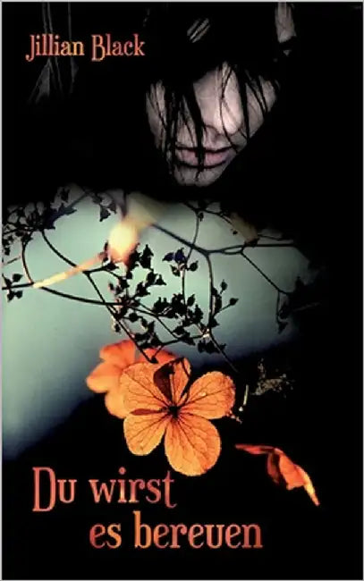 Du wirst es bereuen! by Black, Jillian