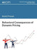 Behavioral Consequences of Dynamic Pricing by David Prakash