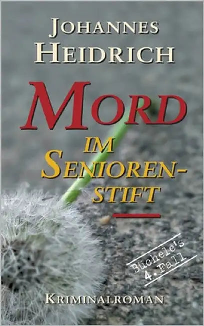 Mord im Seniorenstift by Heidrich, Johannes